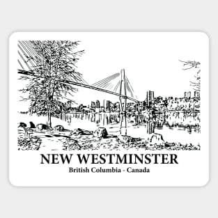 New Westminster - British Columbia Magnet